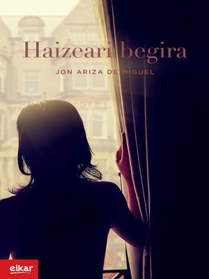 cover image of Haizeari begira